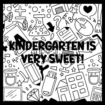 KINDERGARTEN IS VERY SWEET! 3 by 3 Feet Back To School Bulletin Boards