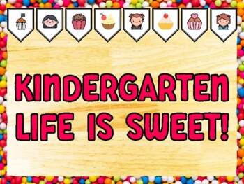 KINDERGARTEN LIFE IS SWEET! Cupcake Bulletin Board Kit