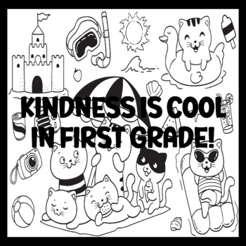 KINDNESS IS COOL IN FIRST GRADE! 3 by 3 Feet Beach Bulletin Boards