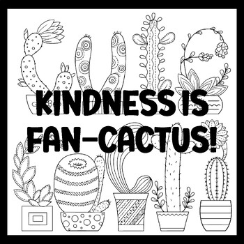KINDNESS IS FAN-CACTUS! 3 by 3 Feet Cactus Succulents Bulletin Boards