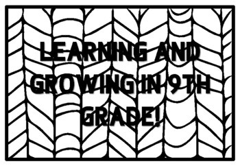 LEARNING AND GROWING IN 9TH GRADE! Ninth Grade Back to School Activity