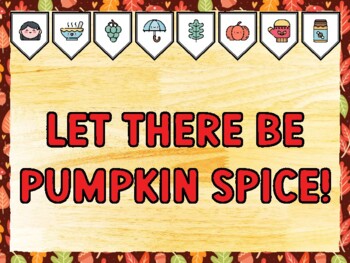 LET THERE BE PUMPKIN SPICE! Fall Bulletin Board Kit & Door Décor