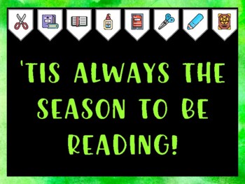 Library Bulletin Board Kit & Door Décor, 'TIS ALWAYS THE SEASON TO BE READING