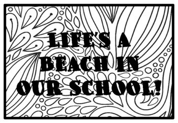 LIFE’S A BEACH IN OUR SCHOOL!, Summer Activity, Summer Coloring Pages