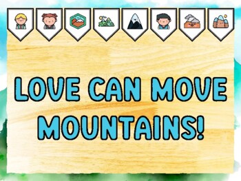 LOVE CAN MOVE MOUNTAINS! Mountain Bulletin Board Kit