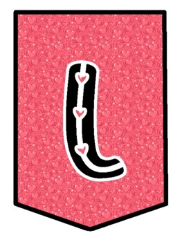 LOVE YOUR LIBRARY! Valentine’s Day Bulletin Board Letters