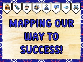 MAPPING OUR WAY TO SUCCESS! Nautical Bulletin Board Kit & Door Décor