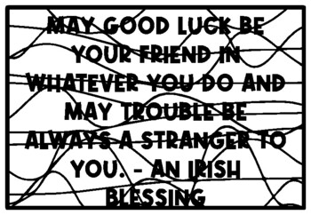 MAY GOOD LUCK BE YOUR FRIEND IN WHATEVER YOU DO AND MAY TROUBLE BE ALWAYS A...