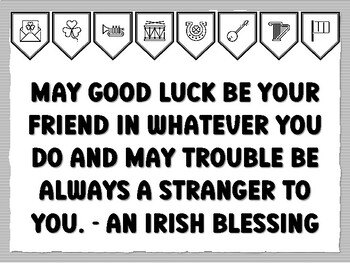MAY GOOD LUCK BE YOUR FRIEND IN WHATEVER YOU DO AND MAY TROUBLE BE ALWAYS A S
