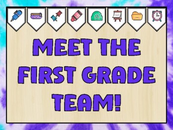 Meet The Teacher Bulletin Board Kit & Door Décor, MEET THE FIRST GRADE TEAM!