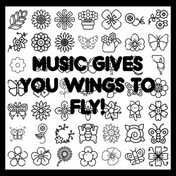 MUSIC GIVES YOU WINGS TO FLY! Butterfly Bulletin Board Activity 3x3 feet
