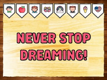 NEVER STOP DREAMING! Motivational Printable Bulletin Board Kit & Door Décor