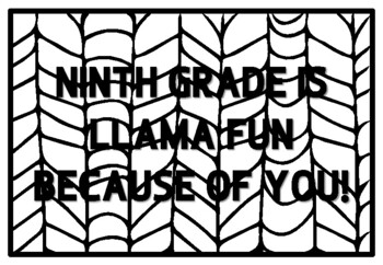 NINTH GRADE IS LLAMA FUN BECAUSE OF YOU! Ninth Grade Back to School Activity