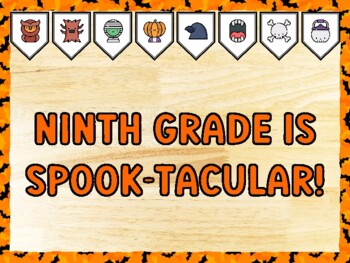 NINTH GRADE IS SPOOK-TACULAR! Halloween Bulletin Board Kit & Door Décor