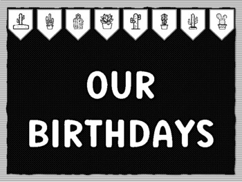 OUR BIRTHDAYS Cactus Succulents Theme Bulletin Board Kit, Door Décor, Cactus