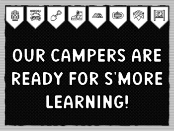 OUR CAMPERS ARE READY FOR S'MORE LEARNING! Camping Theme Bulletin Board Kit,
