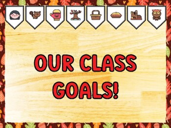 OUR CLASS GOALS! Fall Bulletin Board Kit & Door Décor, Fall Classroom Décor