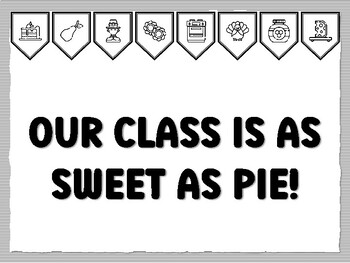 OUR CLASS IS AS SWEET AS PIE! Thanksgiving Bulletin Board Kit, November Ready t