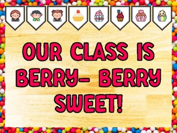 OUR CLASS IS BERRY-BERRY SWEET! Cupcake Bulletin Board Kit