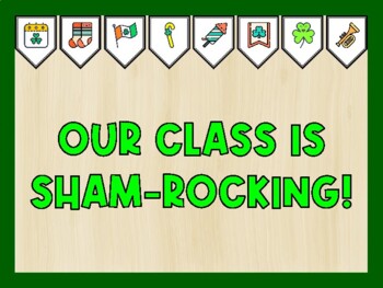 OUR CLASS IS SHAM-ROCKING! St. Patrick's Day Bulletin Board Kit
