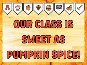 OUR CLASS IS SWEET AS PUMPKIN SPICE! Fall Bulletin Board Kit