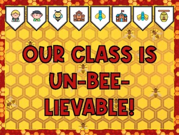 OUR CLASS IS UN-BEE-LIEVABLE! Bee Bulletin Board Kit & Door Décor,