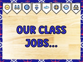 OUR CLASS JOBS... Nautical Bulletin Board Kit & Door Décor