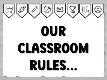 OUR CLASSROOM RULES... Instant Bulletin Board Kit
