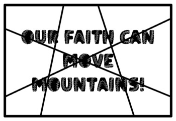 OUR FAITH CAN MOVE MOUNTAINS! Mountains Coloring Pages