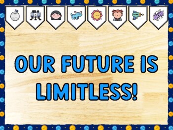 OUR FUTURE IS LIMITLESS! Galaxy Bulletin Board Kit & Door Décor