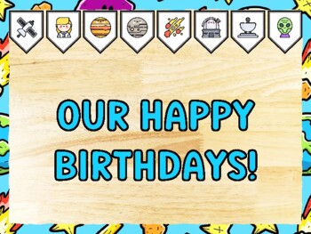 OUR HAPPY BIRTHDAYS! Universe Bulletin Board Kit & Door Décor