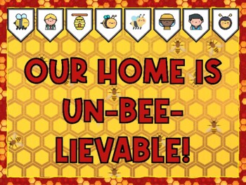 OUR HOME IS UN-BEE-LIEVABLE! Bee Bulletin Board Kit & Door Décor,