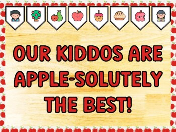 OUR KIDDOS ARE APPLE-SOLUTELY THE BEST! Apple Bulletin Board Kit