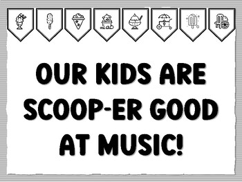 OUR KIDS ARE SCOOP-ER GOOD AT MUSIC! Icecream Bulletin Board Kit