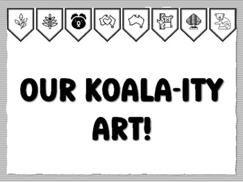 OUR KOALA-ITY ART! Koala Bulletin Board Kit