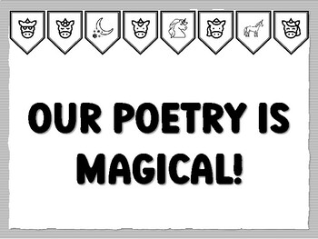 OUR POETRY IS MAGICAL! Unicorn Bulletin Board Kit, Ready to print Unicorn Class