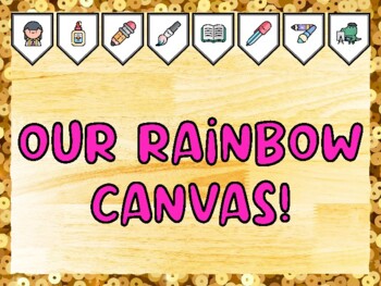 OUR RAINBOW CANVAS! Creativity, Art Bulletin Board Kit