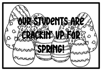OUR STUDENTS ARE CRACKIN' UP FOR SPRING!, Easter Activity, Easter Coloring Pages