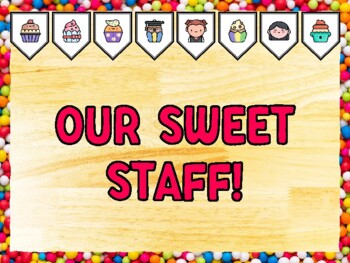 OUR SWEET STAFF! Cupcake Bulletin Board Kit