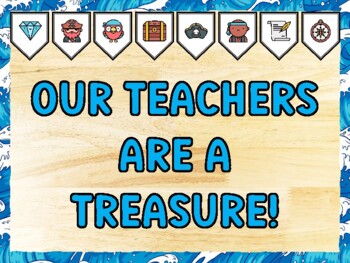 OUR TEACHERS ARE A TREASURE! Pirate Bulletin Board Kit & Door Décor