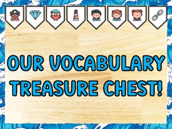 OUR VOCABULARY TREASURE CHEST! Pirate Bulletin Board Kit & Door Décor