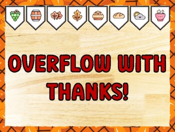 OVERFLOW WITH THANKS! Thanksgiving Bulletin Board Kit & Door Décor