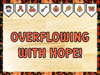 OVERFLOWING WITH HOPE! Fall Bulletin Board Kit & Door Décor