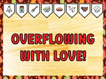 OVERFLOWING WITH LOVE! Fall Bulletin Board Kit & Door Décor