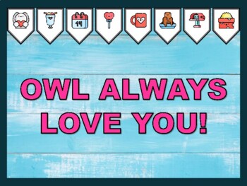 OWL ALWAYS LOVE YOU! Valentine's Day Bulletin Board Kit
