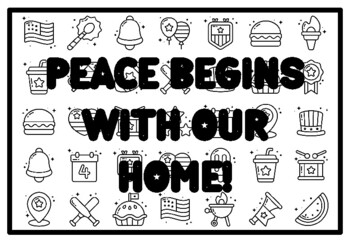 PEACE BEGINS WITH OUR HOME! Peace Coloring Pages, Patriotic Coloring Pages