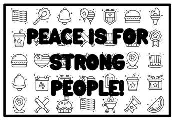 PEACE IS FOR STRONG PEOPLE! Peace Coloring Pages, Patriotic Coloring Pages