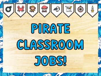 PIRATE CLASSROOM JOBS! Pirate Bulletin Board Kit & Door Décor