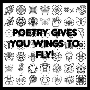 POETRY GIVES YOU WINGS TO FLY! Butterfly Bulletin Board Activity 3x3 feet