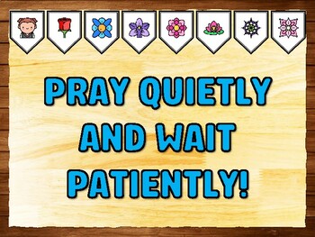 PRAY QUIETLY AND WAIT PATIENTLY! Prayer Printable Bulletin Board Kit & Door D